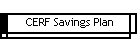 CERF Savings Plan